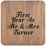First Year As Mr & Mrs Turner - Drink Coaster C