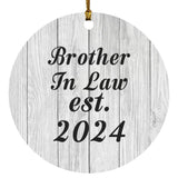 Brother In Law Established Est. 2024 - Circle Ornament F