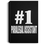 Number One #1 Paralegal Assistant - Canvas Portrait