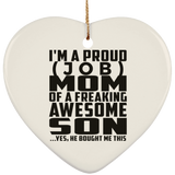 Personalized Gift, Proud [Job] Mom Of Awesome Son - Ceramic Ornament