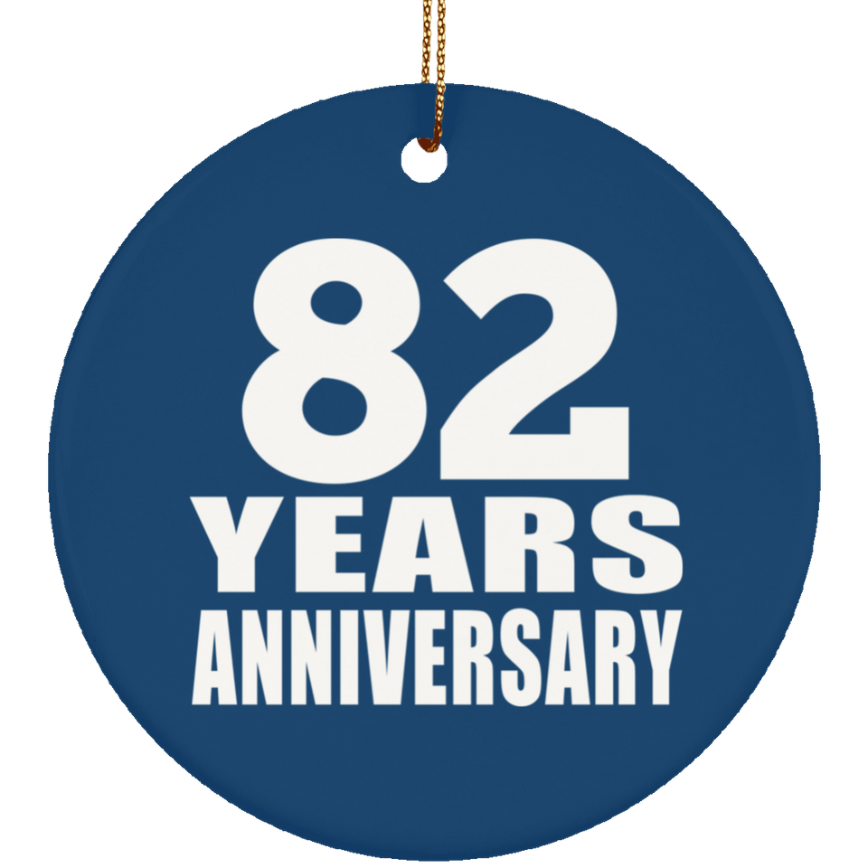 82nd Anniversary 82 Years Anniversary - Circle Ornament