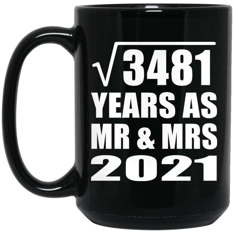 59th Anniversary Square Root of 3481 Years As Mr & Mrs 2021 - 15oz Coffee Mug Black