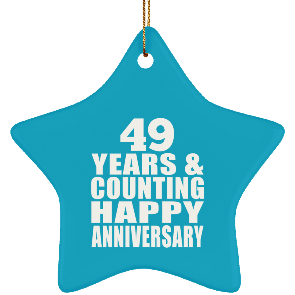 Happy 49th Anniversary 49 Years & Counting - Star Ornament
