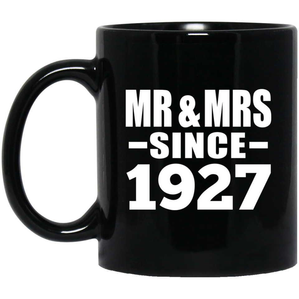 97th Anniversary Mr & Mrs Since 1927 - 11 Oz Coffee Mug Black