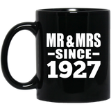 97th Anniversary Mr & Mrs Since 1927 - 11 Oz Coffee Mug Black