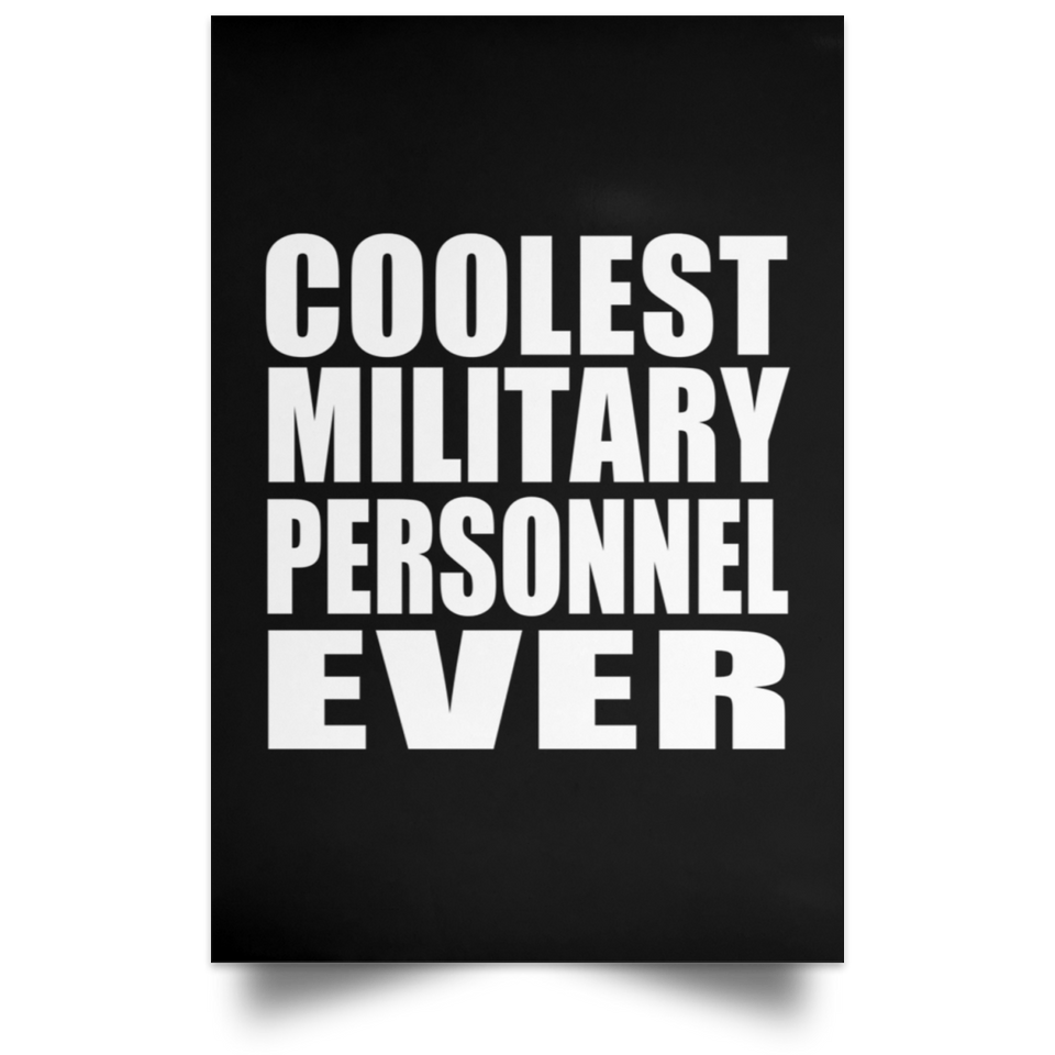 Coolest Military Personnel Ever - Poster Portrait
