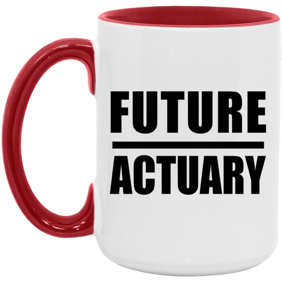 Future Actuary - 15oz Accent Mug Red