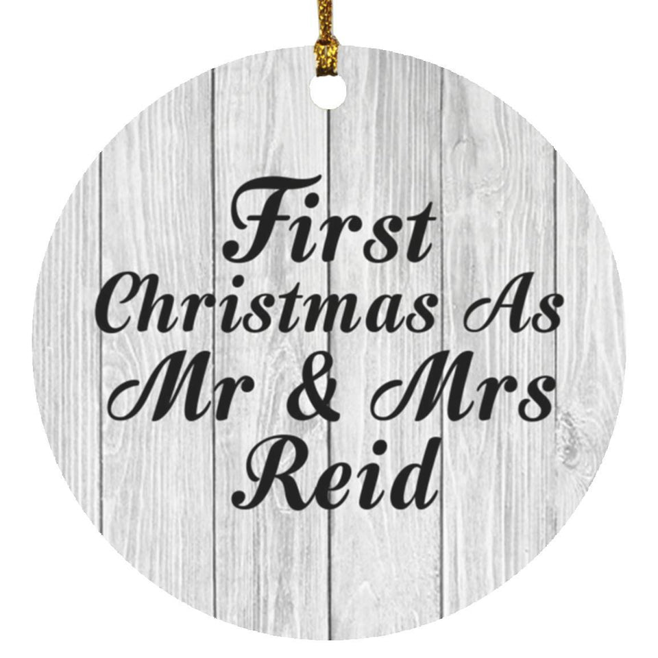 First Christmas As Mr & Mrs Reid - Circle Ornament F