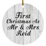 First Christmas As Mr & Mrs Reid - Circle Ornament F