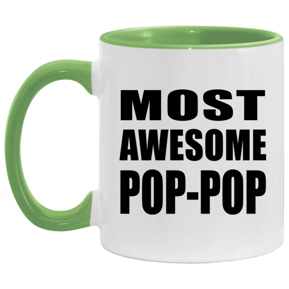Most Awesome Pop-Pop - 11oz Accent Mug Green