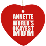 Annette World's Okayest Mum - Heart Ornament