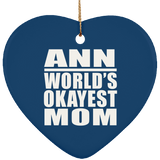 Ann World's Okayest Mom - Heart Ornament