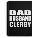 Dad Husband Clergy - Canvas Portrait