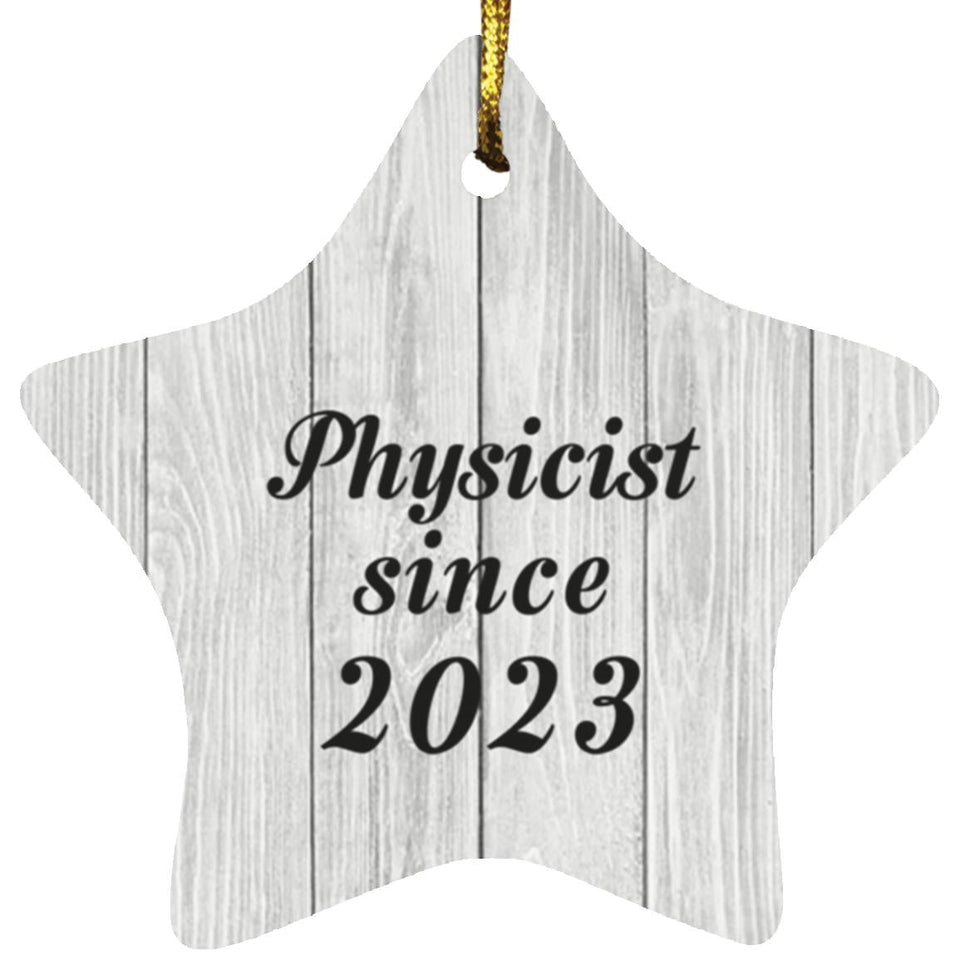 Physicist Since 2023 - Star Ornament F