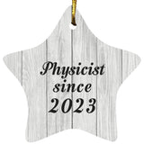 Physicist Since 2023 - Star Ornament F