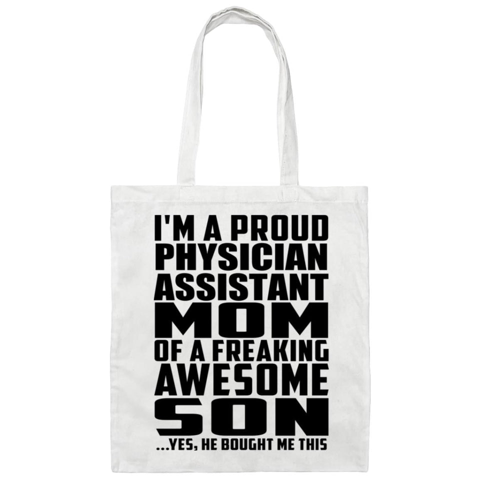 Proud Physician Assistant Mom Of Awesome Son - Tote Bag White