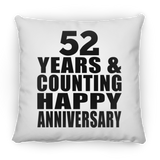 Happy 52nd Anniversary 52 Years & Counting - Throw Pillow