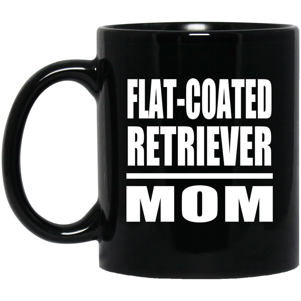 Flat-Coated Retriever Mom - 11oz Coffee Mug Black