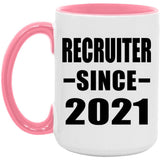 Recruiter Since 2021 - 15oz Accent Mug Pink