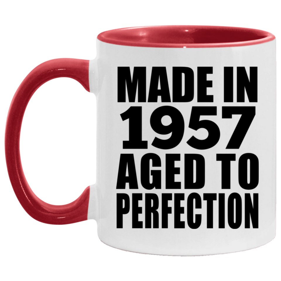 67th Birthday Made In 1957 Aged to Perfection - 11oz Accent Mug Red