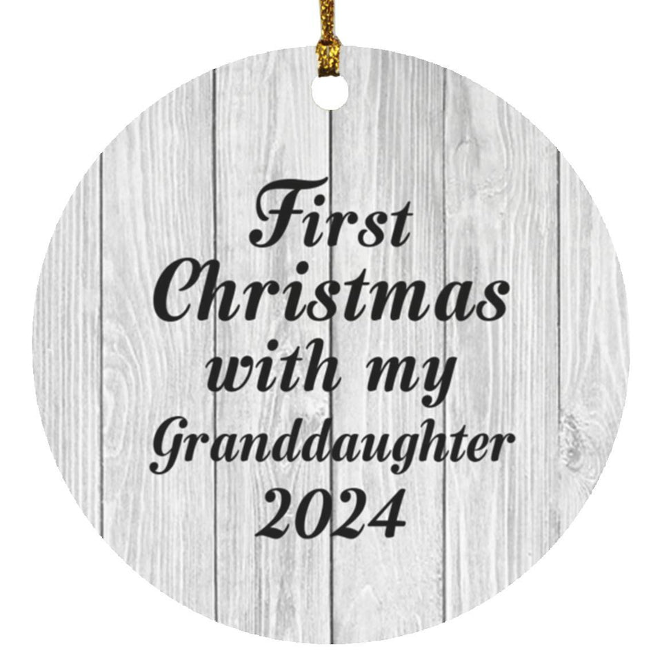 First Christmas With My Granddaughter 2024 - Circle Ornament F