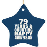 Happy 79th Anniversary 79 Years & Counting - Star Ornament