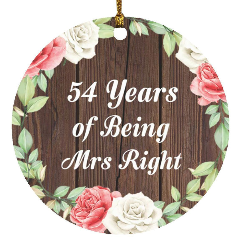 54th Anniversary 54 Years Of Being Mrs Right - Circle Ornament A