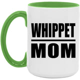 Whippet Mom - 15oz Accent Mug Green