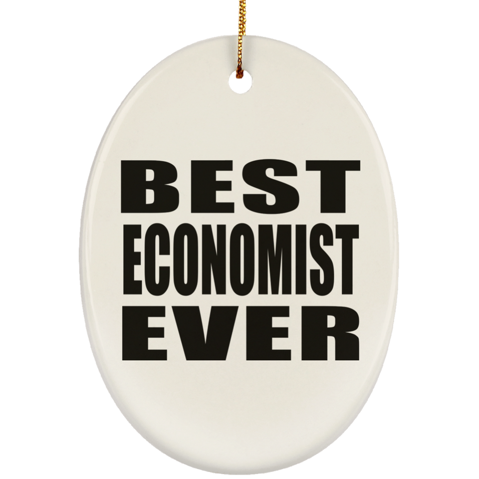 Best Economist Ever - Oval Ornament