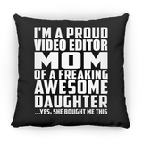 Proud Video Editor Mom Of Awesome Daughter - Throw Pillow Black