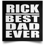Rick Best Dad Ever - Poster Square