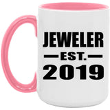 Jeweler Established EST. 2019 - 15oz Accent Mug Pink