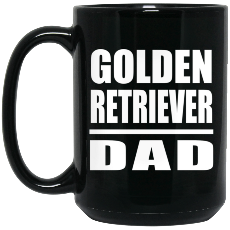 Golden Retriever Dad - 15oz Coffee Mug Black