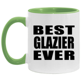 Best Glazier Ever - 11oz Accent Mug Green