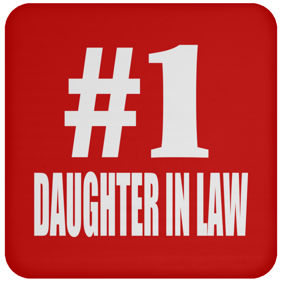 Number One #1 Daughter In Law - Drink Coaster