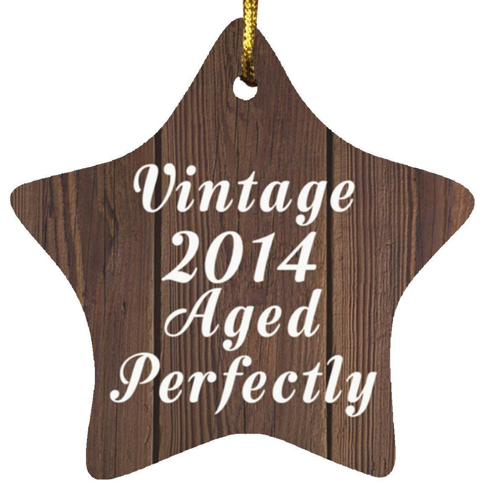 10th Birthday Vintage 2014 Aged Perfectly - Star Ornament D