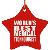 World's Best Medical Technologist - Star Ornament