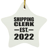 Shipping Clerk Established EST. 2022 - Star Ornament