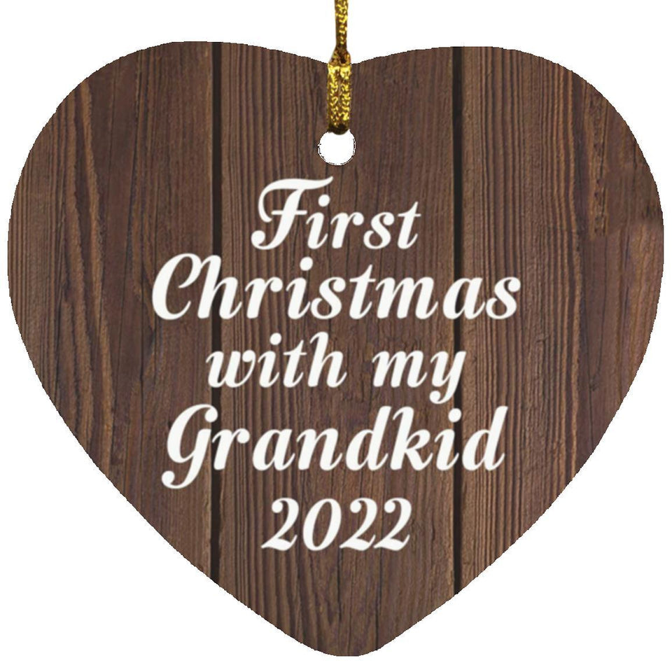 First Christmas With My Grandkid 2022 - Heart Ornament D