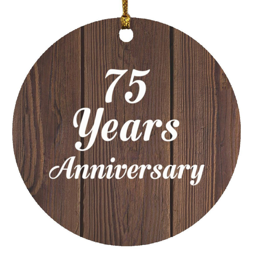75th Anniversary 75 Years Anniversary - Circle Ornament D