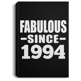 30th Birthday Fabulous Since 1994 - Canvas Portrait