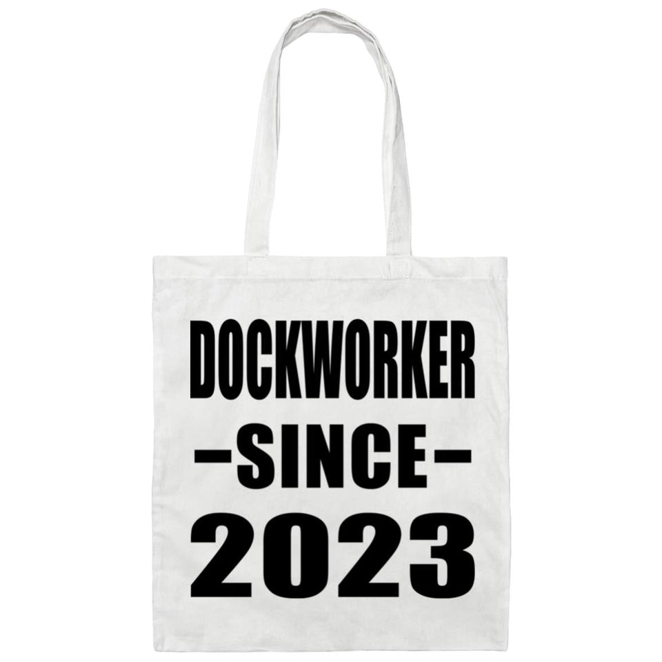 Dockworker Since 2023 - Tote Bag White