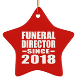 Funeral Director Since 2018 - Star Ornament