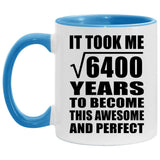 80th Birthday Took Square Root of 6400 Years To Awesome - 11oz Accent Mug Blue