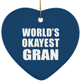 World's Okayest Gran - Heart Ornament