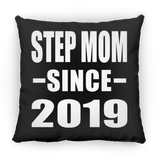 Step Mom Since 2019 - Throw Pillow Black