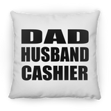 Dad Husband Cashier - Throw Pillow