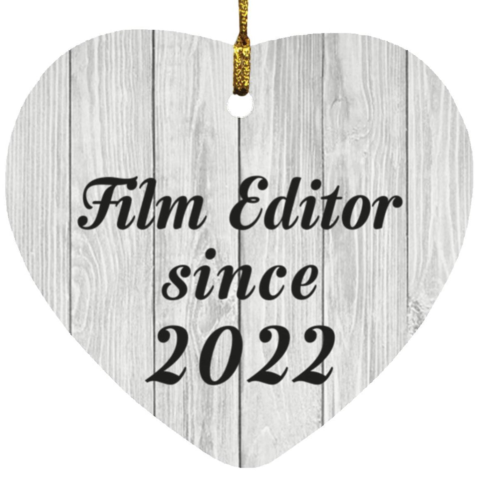 Film Editor Since 2022 - Heart Ornament F