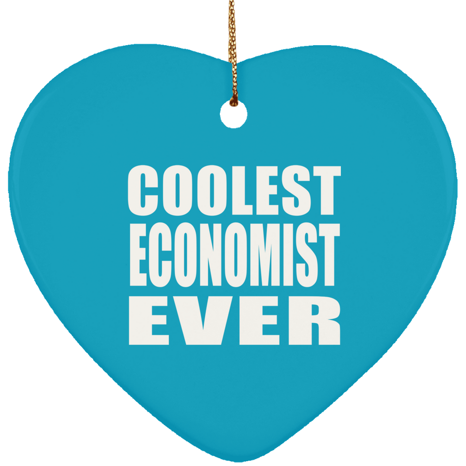 Coolest Economist Ever - Heart Ornament