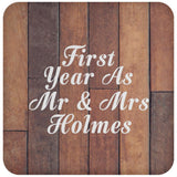 First Year As Mr & Mrs Holmes - Drink Coaster E